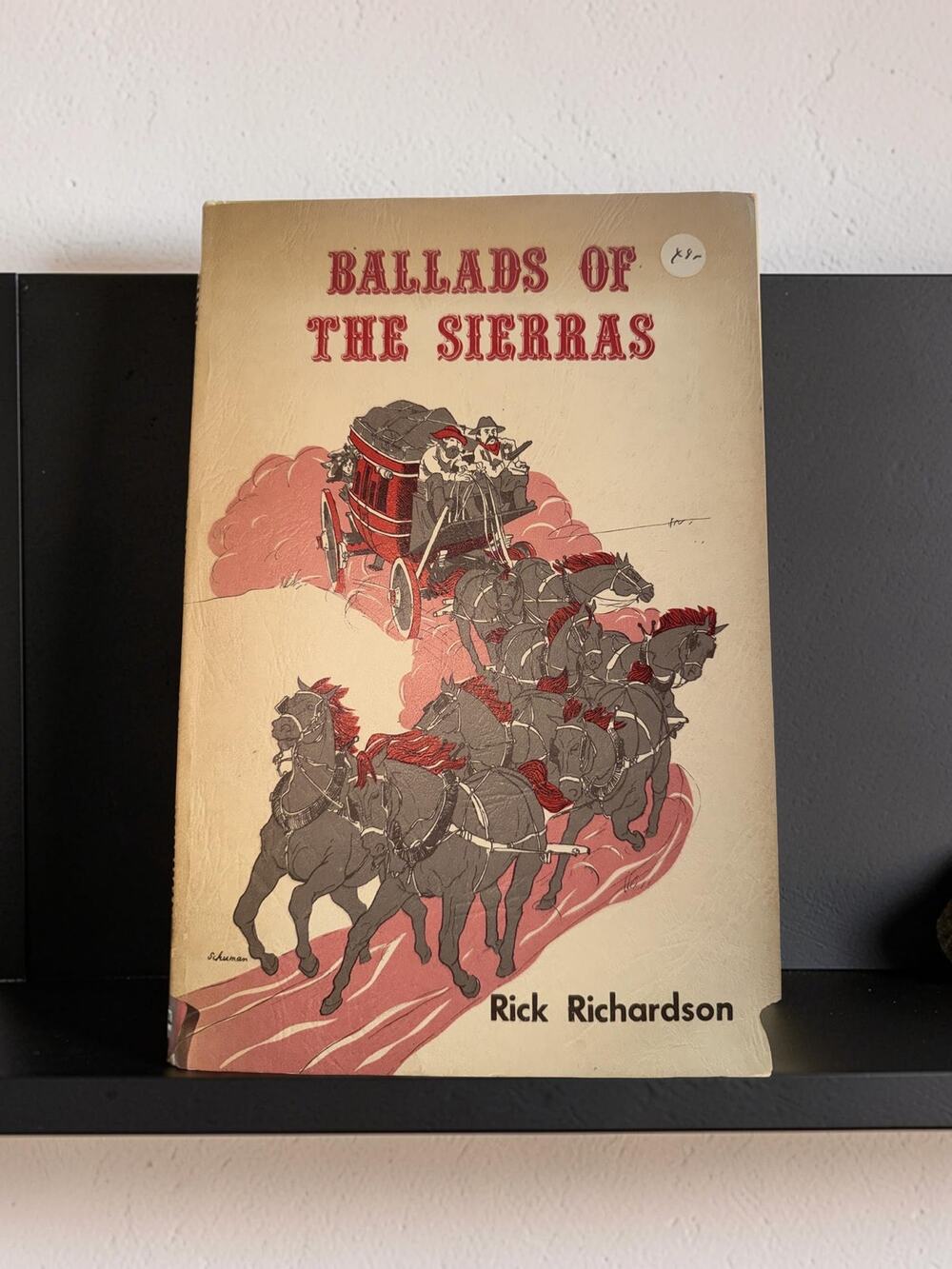 1975 Ballads of the Sierras Rick Richardson California Gold Rush Poetry